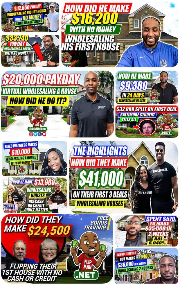 A wall of Flip Man student results: $12,650, $16,200, $33,740, $20,000, $9,380, $32,000, $10,000, $41,000, $13,960, $24,500, $35,000 and $36,000 from wholesaling houses